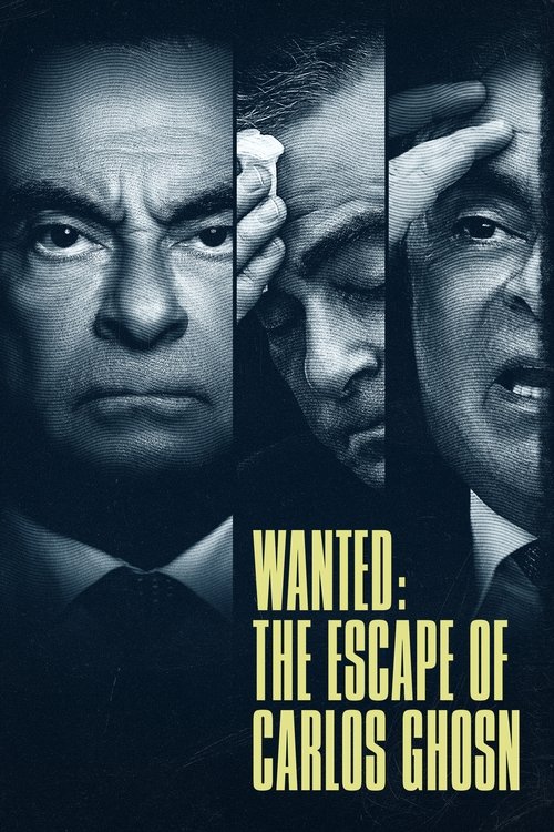 Wanted: The Escape of Carlos Ghosn постер