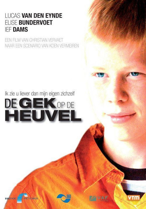 De gek op de heuvel постер