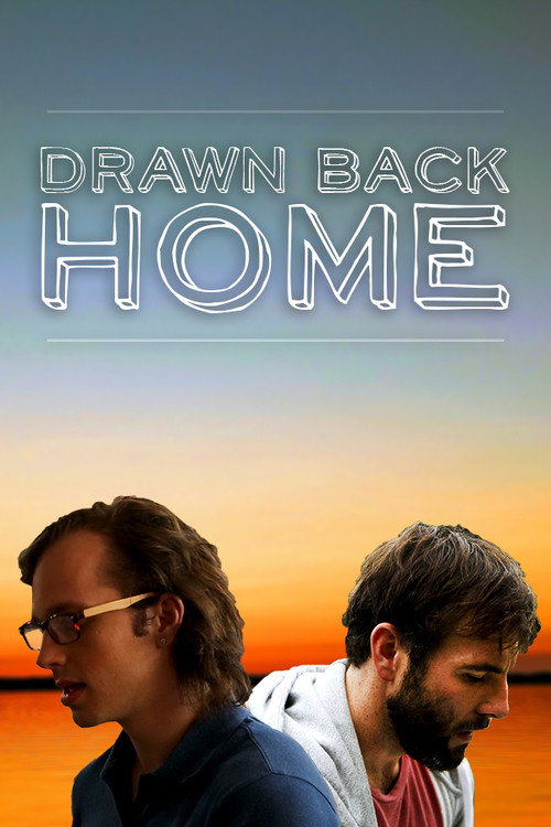 Drawn Back Home постер