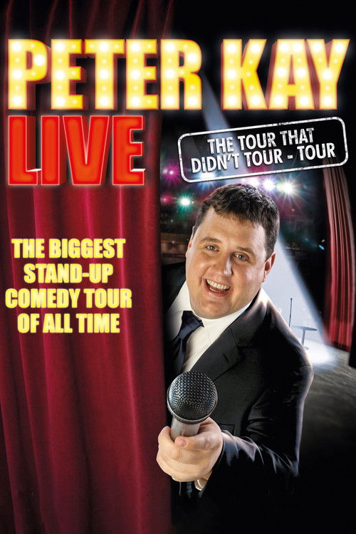 Peter Kay: The Tour That Didn't Tour Tour постер
