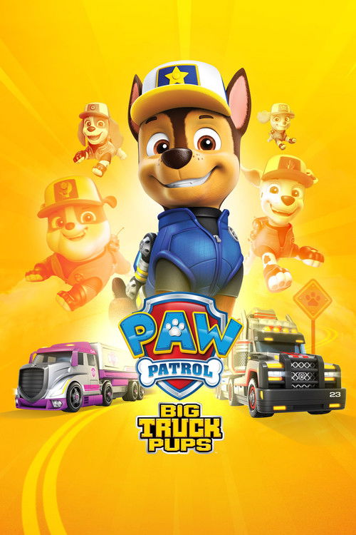 Paw Patrol: Big Truck Pups постер
