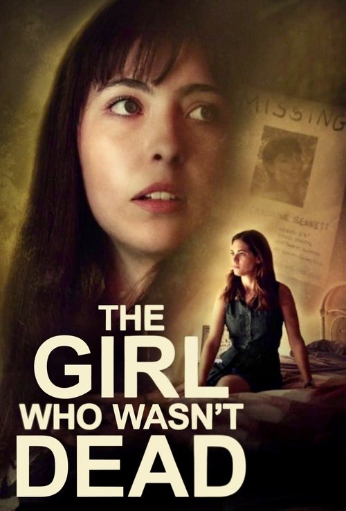 The Girl Who Wasn't Dead постер