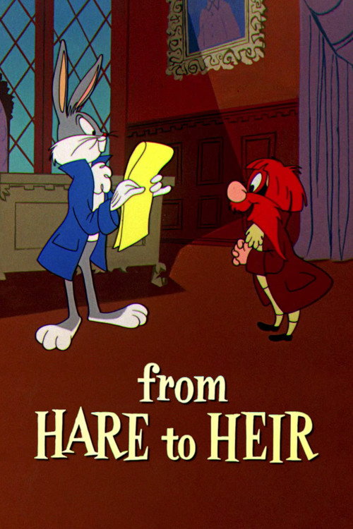 From Hare to Heir постер