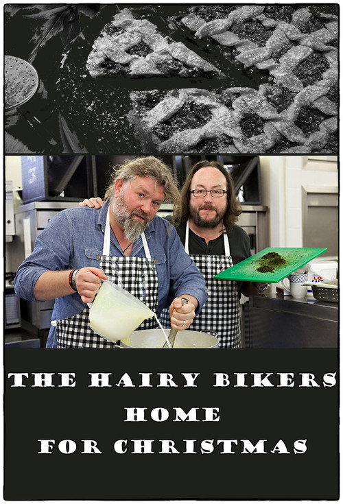 The Hairy Bikers: Coming Home for Christmas постер