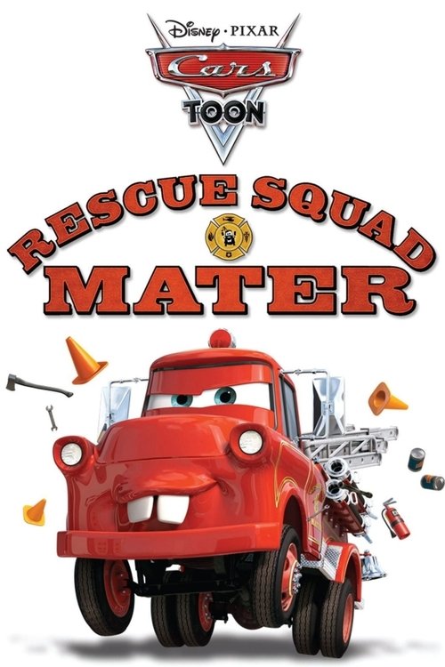 Rescue Squad Mater постер