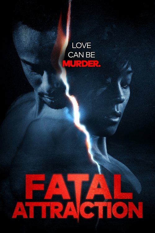 Fatal Attraction постер