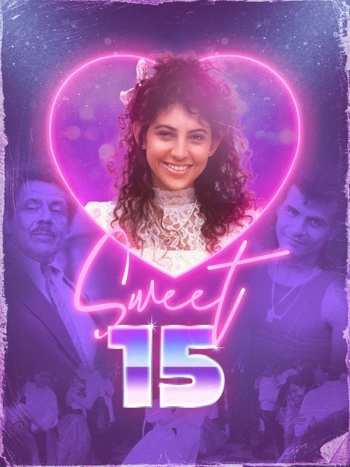 Sweet 15 постер