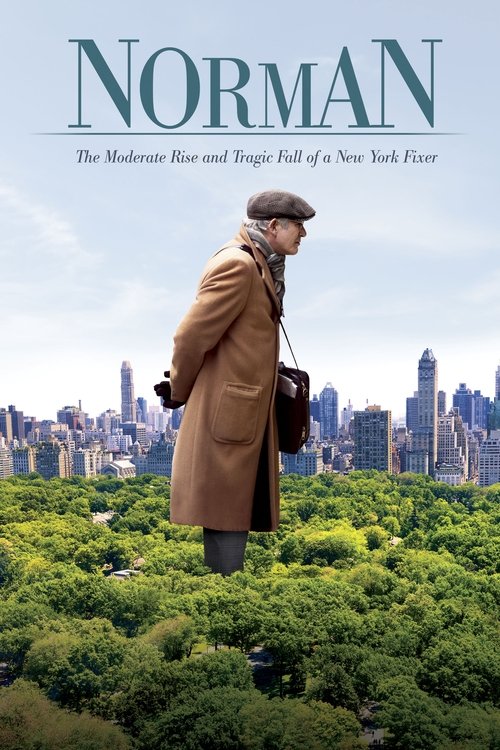 Norman: The Moderate Rise and Tragic Fall of a New York Fixer постер