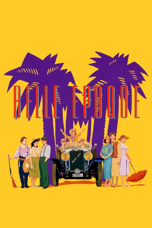 Belle Époque постер