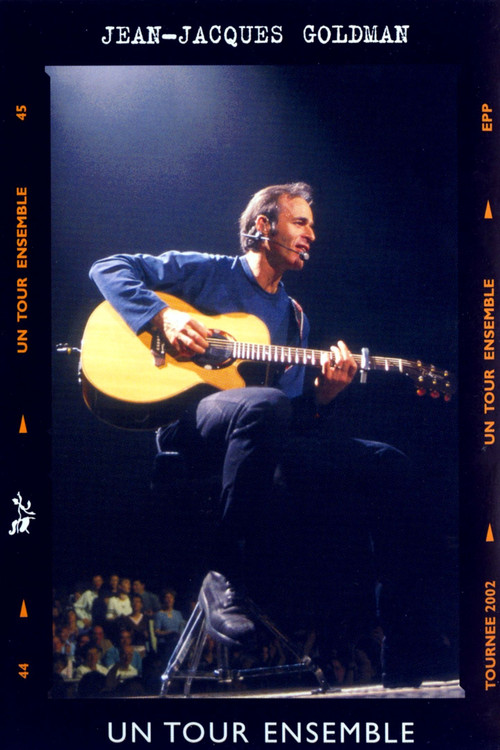 Jean-Jacques Goldman : Un tour ensemble постер