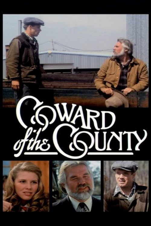 Coward of the County постер