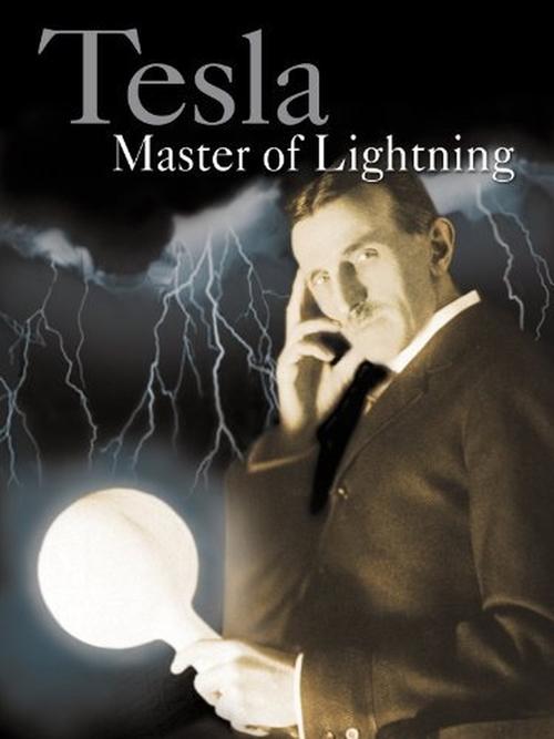 Tesla: Master of Lightning постер