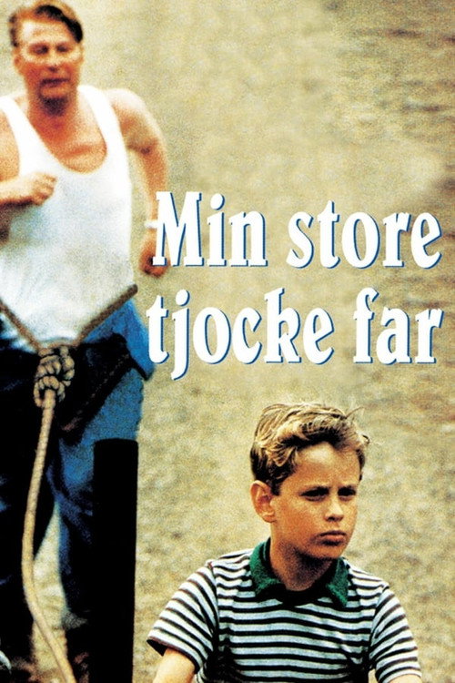 Min Store Tjocke Far постер
