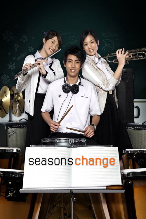 Seasons Change เพราะอากาศเปลี่ยนแปลงบ่อย постер