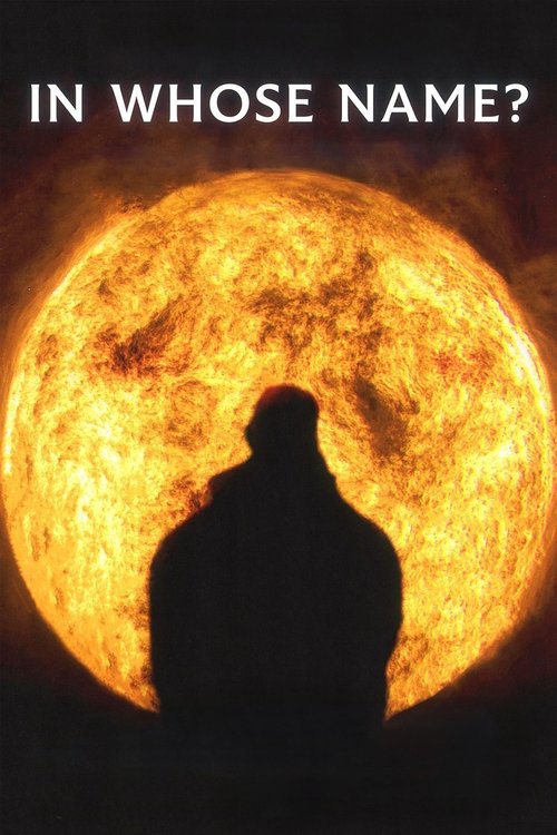 In Whose Name? постер