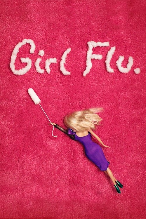 Girl Flu. постер