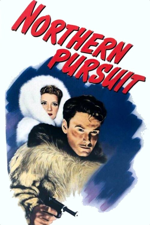 Northern Pursuit постер