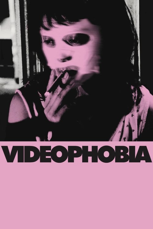 Videophobia постер