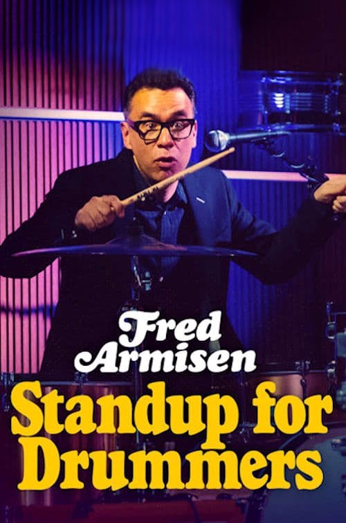 Fred Armisen: Standup for Drummers постер