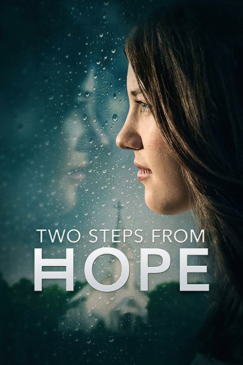 Two Steps from Hope постер