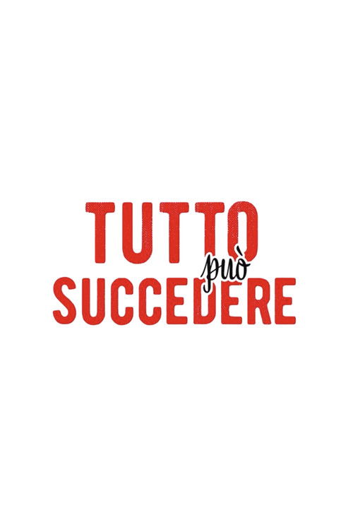 Tutto può succedere постер