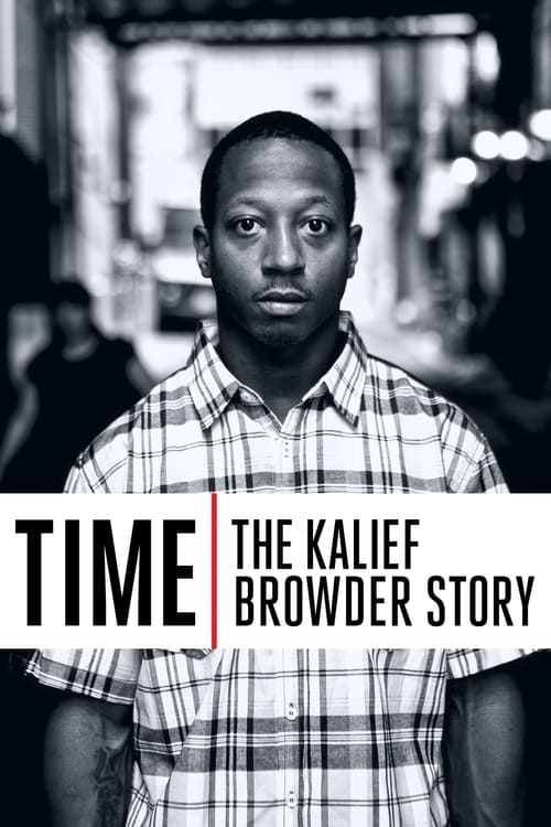 Time: The Kalief Browder Story постер