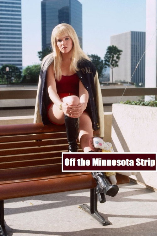 Off the Minnesota Strip постер