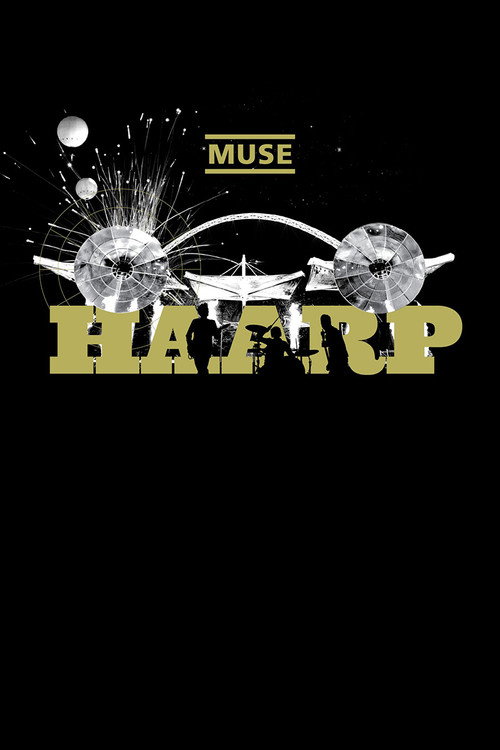Muse: HAARP - Live from Wembley Stadium постер