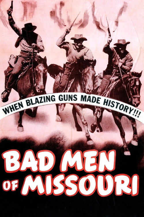 Bad Men of Missouri постер