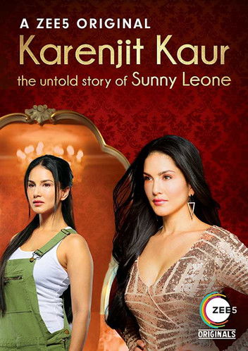 Karenjit Kaur: The Untold Story of Sunny Leone постер
