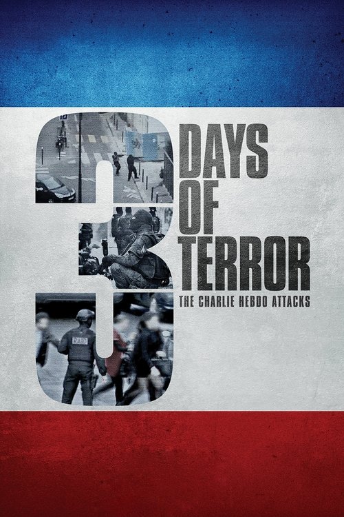 Charlie Hebdo : Trois Jours de terreur постер