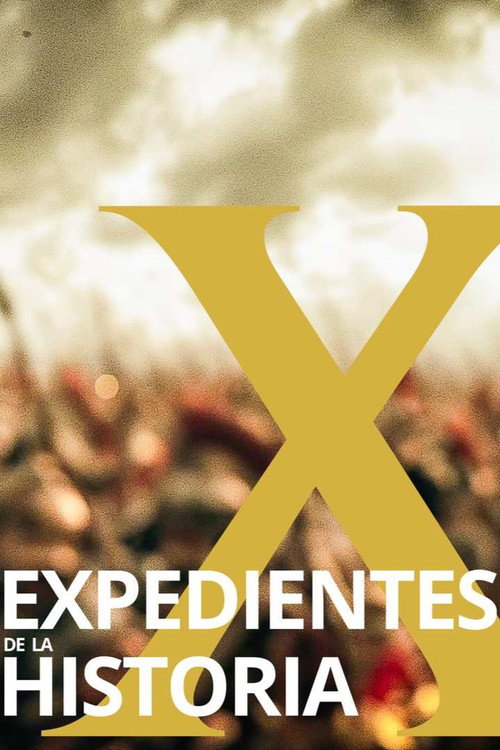 EXPEDIENTES DE LA HISTORIA постер