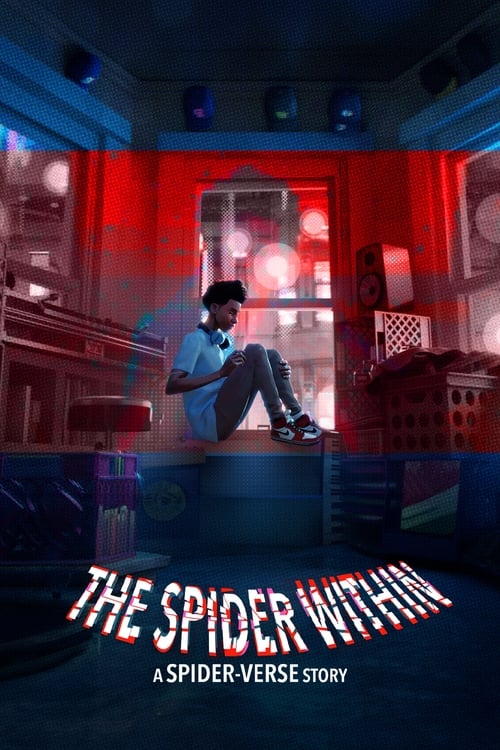 The Spider Within: A Spider-Verse Story постер