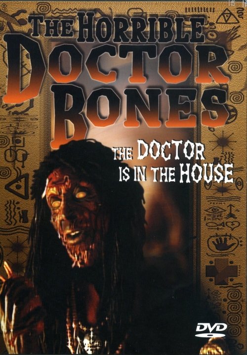The Horrible Doctor Bones постер