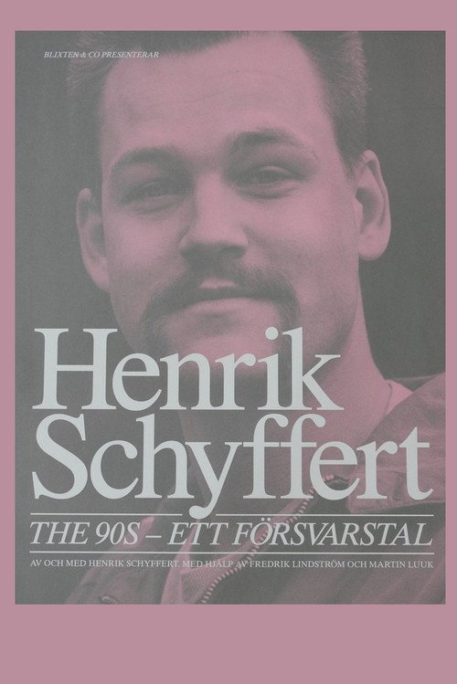 The 90's - ett försvarstal постер