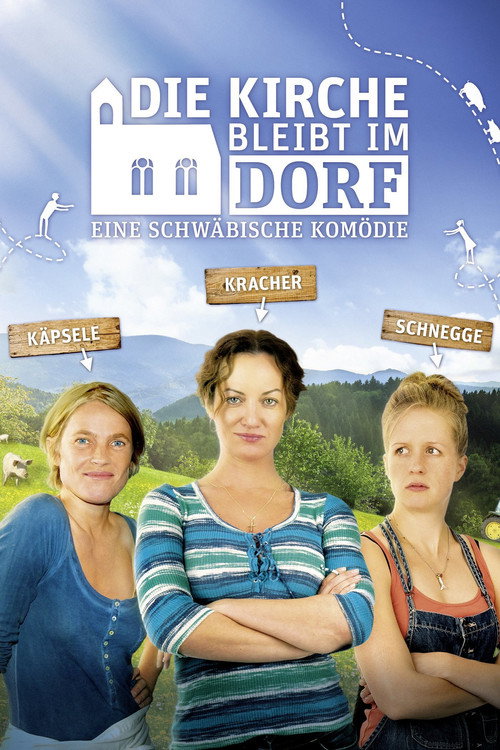 Die Kirche bleibt im Dorf постер