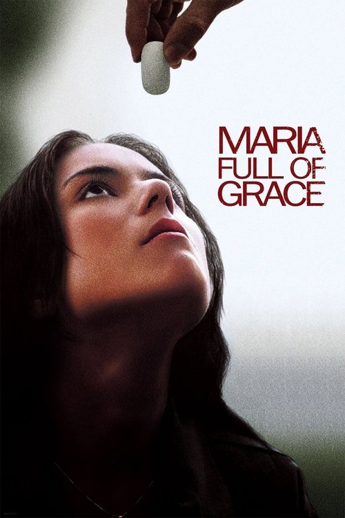 Maria Full of Grace постер