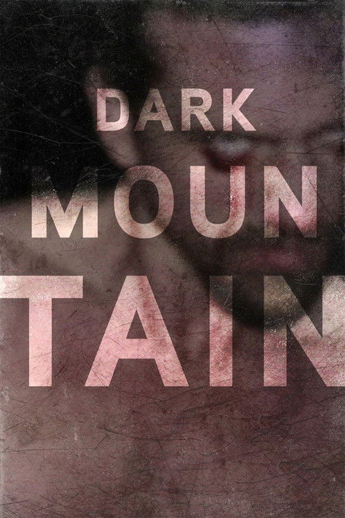 Dark Mountain постер