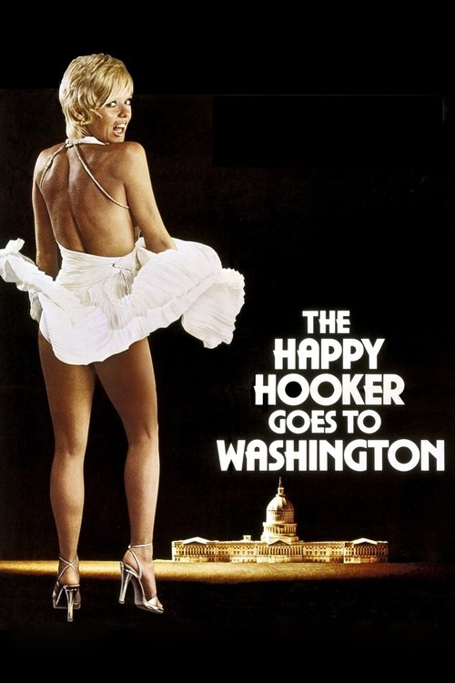 The Happy Hooker Goes to Washington постер
