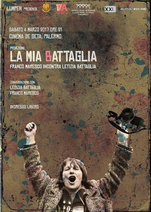 La mia Battaglia - Franco Maresco incontra Letizia Battaglia постер