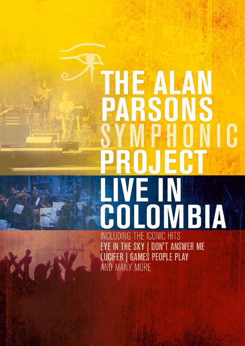 Alan Parsons Symphonic Project - Live In Colombia постер