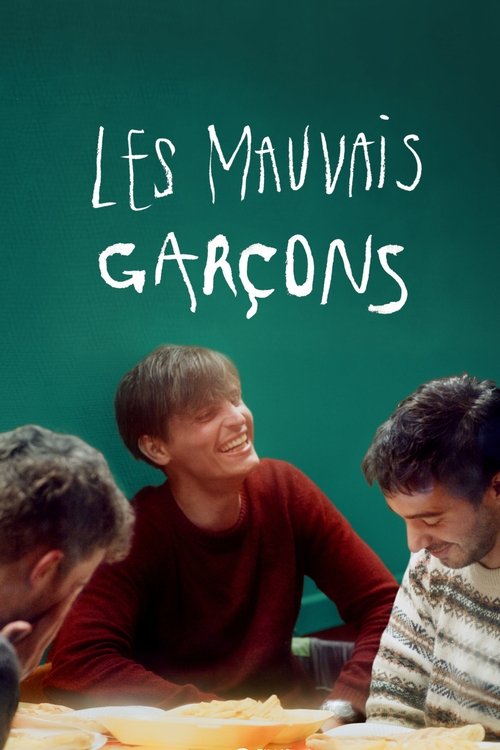 Les Mauvais Garçons постер