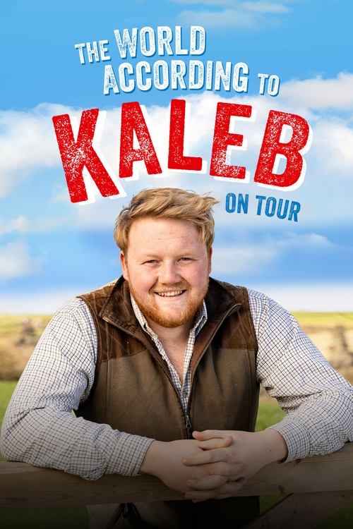 The World According to Kaleb - On Tour постер