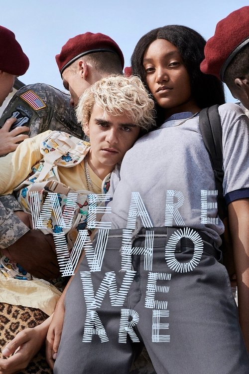 We Are Who We Are постер