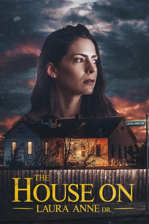 The House on Laura Anne Dr. постер