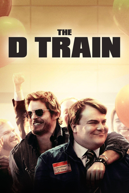 The D Train постер
