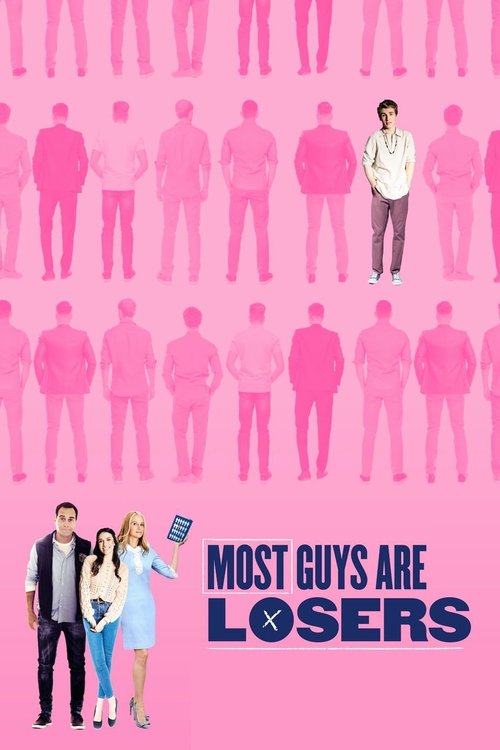 Most Guys Are Losers постер