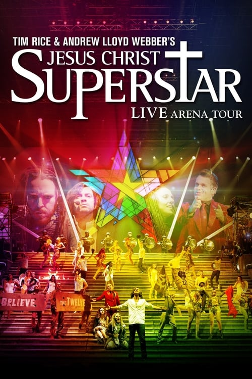 Jesus Christ Superstar - Live Arena Tour постер