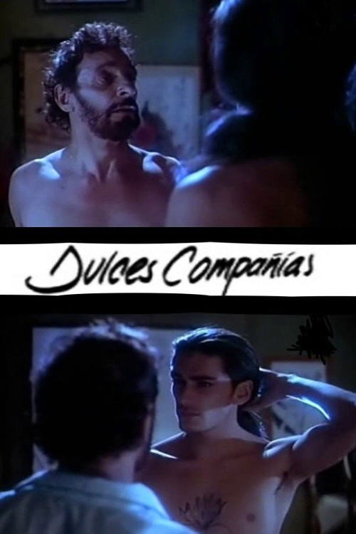 Dulces Compañías постер