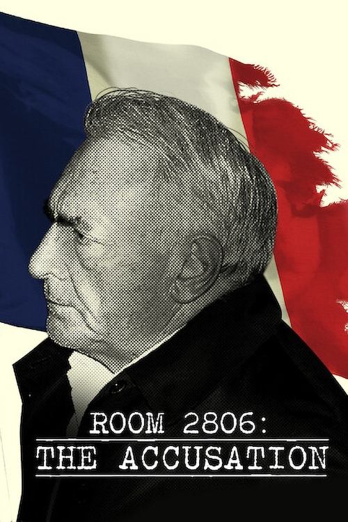 Chambre 2806 : l'affaire DSK постер